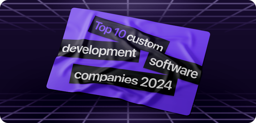 "Top 10 custom software development companies of 2024" cover image